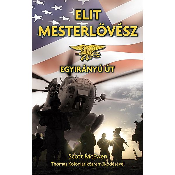 Elit mesterlövész, Scott McEwen