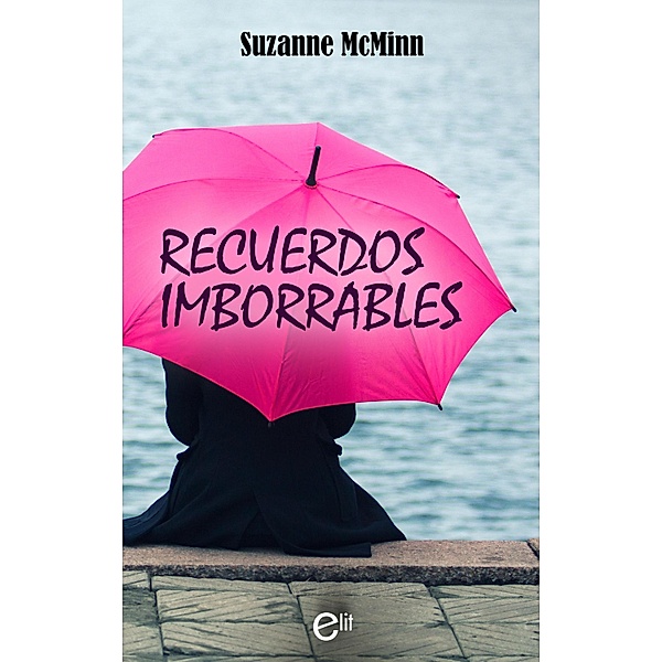 eLit: Recuerdos imborrables, Suzanne Mcminn