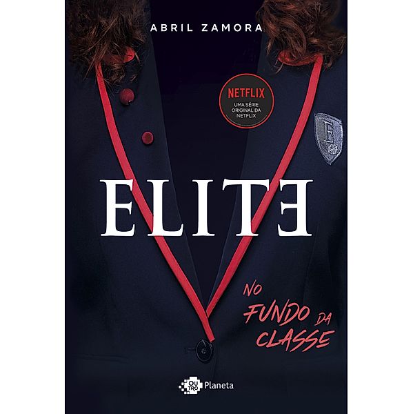 Elite, Abril Zamora