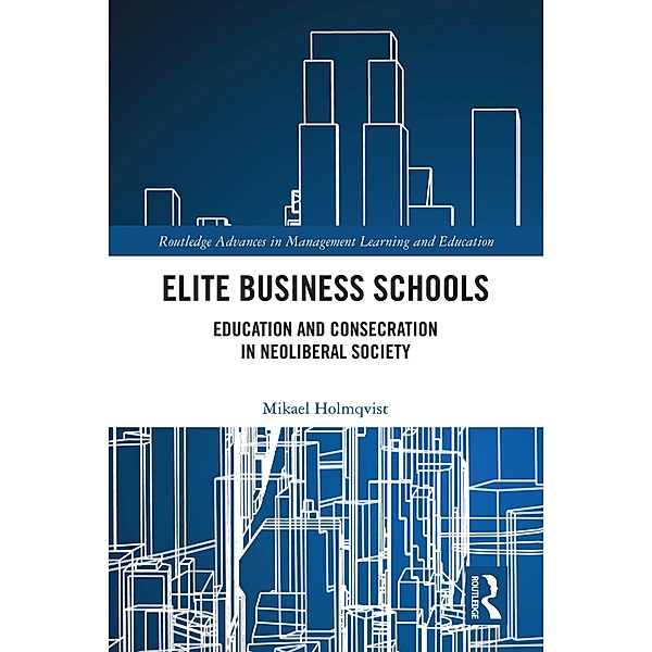 Elite Business Schools, Mikael Holmqvist