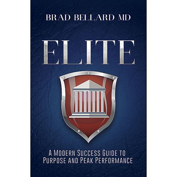 ELITE / Purposely Created Publishing Group, Brad Bellard