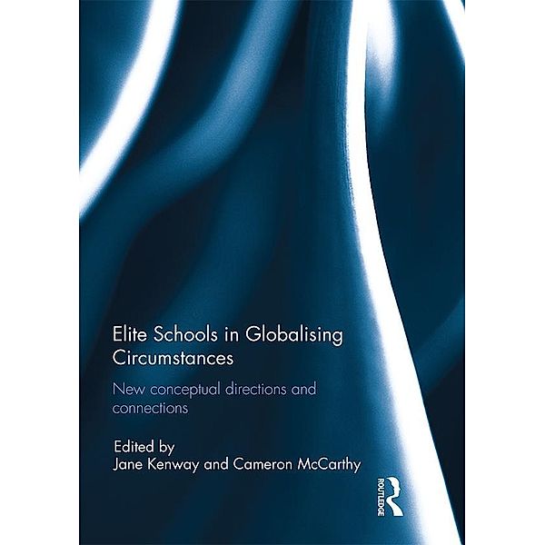 Elite Schools in Globalising Circumstances