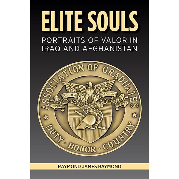 Elite Souls / Association of the United States Army, Ray Raymond