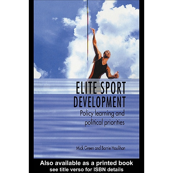 Elite Sport Development, Mick Green, Barrie Houlihan