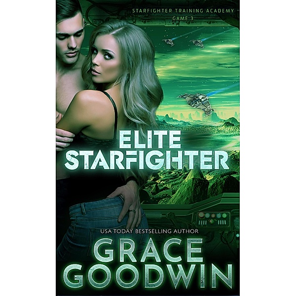 Elite Starfighter / Starfighter Training Academy Bd.3, Grace Goodwin