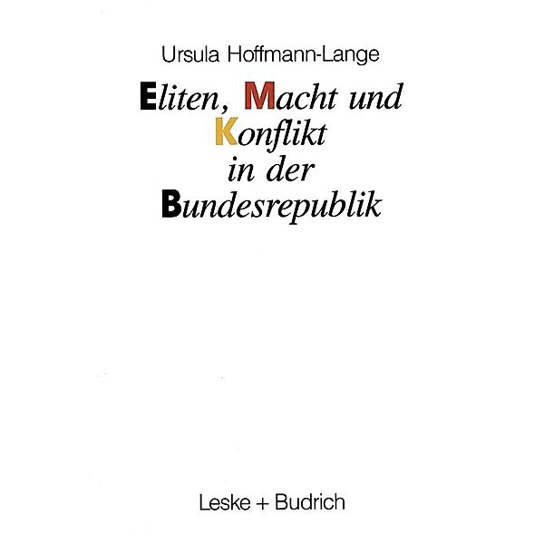 Eliten, Macht und Konflikt in der Bundesrepublik, Ursula Hoffmann-Lange