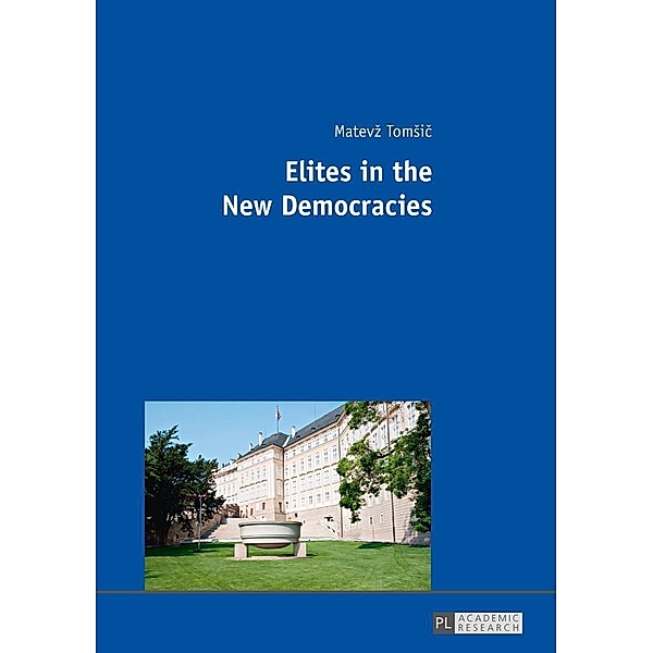 Elites in the New Democracies, Tomsic Matevz Tomsic