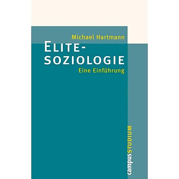 Elitesoziologie / Campus Studium, Michael Hartmann