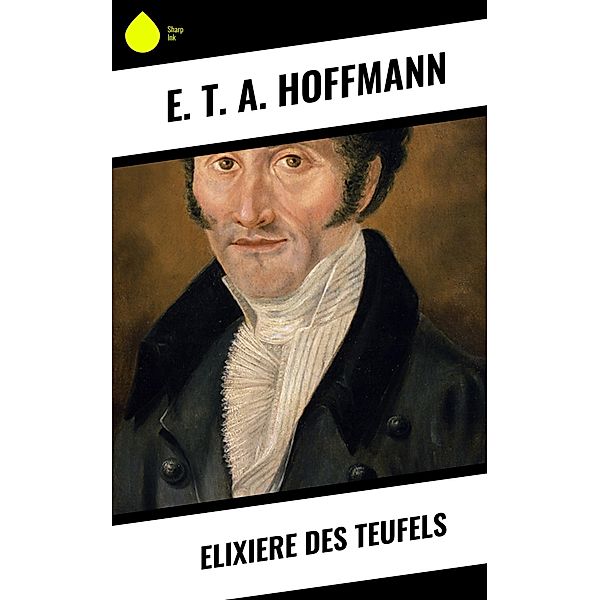 Elixiere des Teufels, E. T. A. Hoffmann