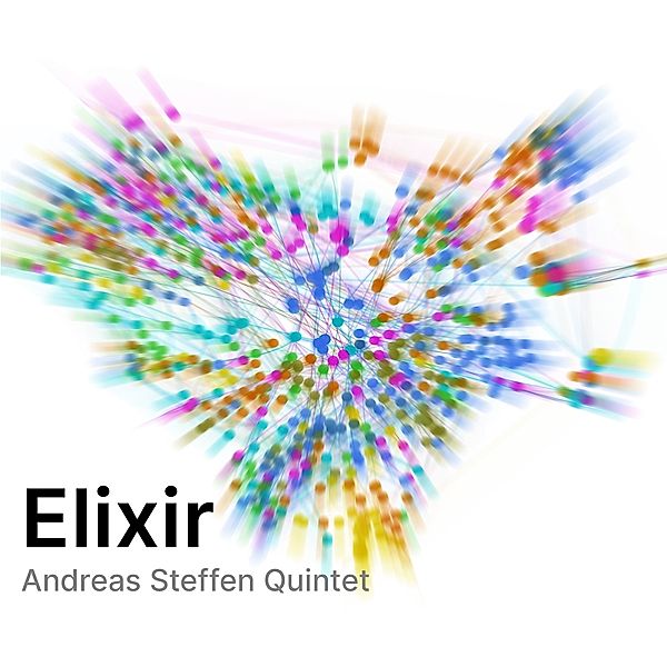Elixir, Andreas-Quintet- Steffen