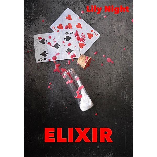 Elixir, Lily Night