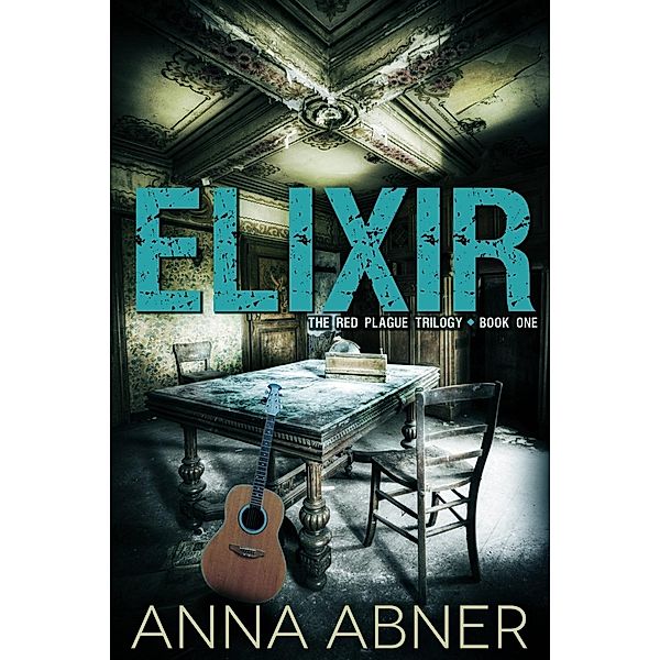 Elixir - L'Epidemia Rossa, Anna Abner