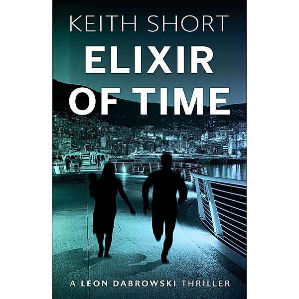 Elixir of Time / Matador, Keith Short