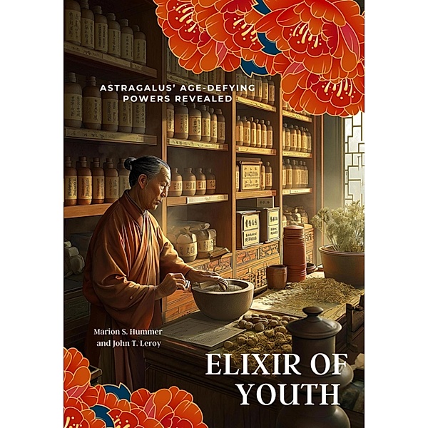 Elixir of Youth, Marion S. Hummer, John T. Leroy