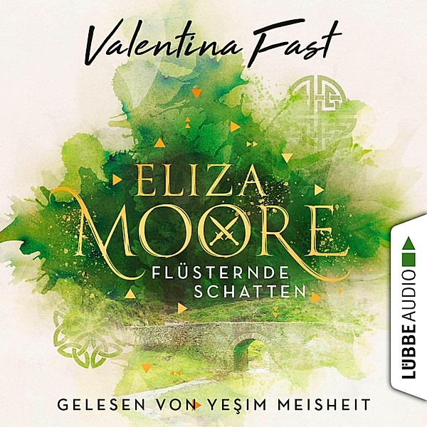 Eliza Moore - 1 - Flüsternde Schatten, Valentina Fast
