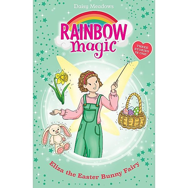 Eliza the Easter Bunny Fairy / Rainbow Magic Bd.1149, Daisy Meadows