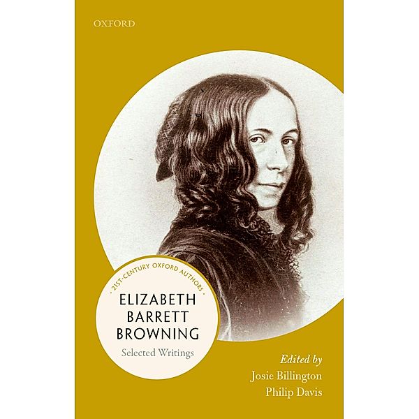 Elizabeth Barrett Browning / 21st Century Oxford Authors