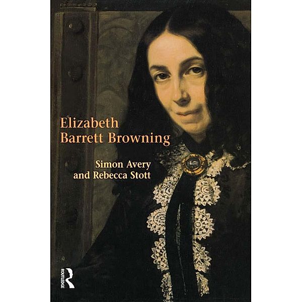 Elizabeth Barrett Browning, Rebecca Stott, Simon Avery