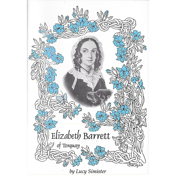 Elizabeth Barrett of Torquay, Lucy Simister