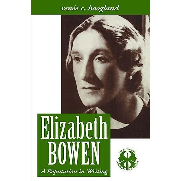 Elizabeth Bowen, Renee Carine Hoogland