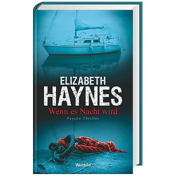 Elizabeth Haynes, Wenn es Nacht wird, Elizabeth Haynes