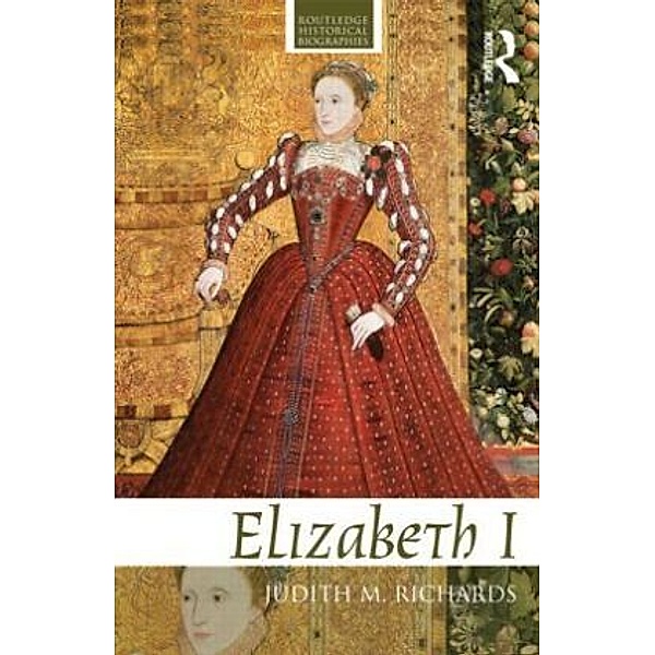 Elizabeth I, Judith M. Richards
