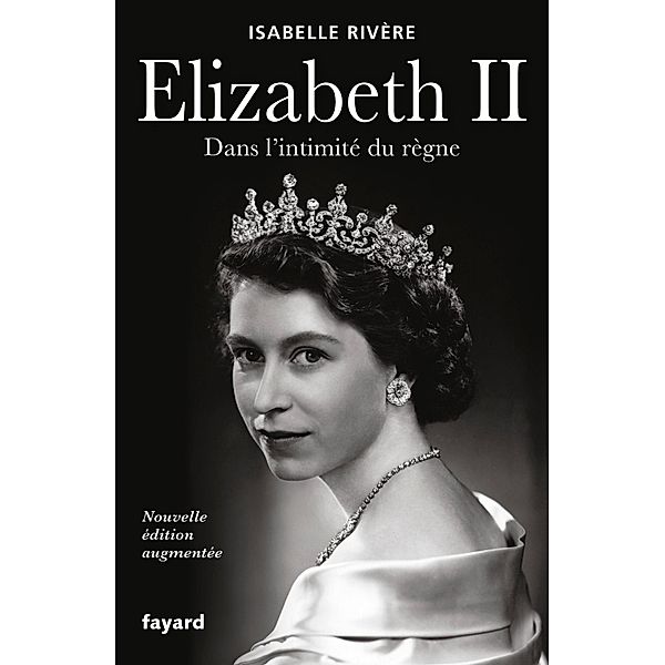 Élizabeth II / Documents, Isabelle Rivère