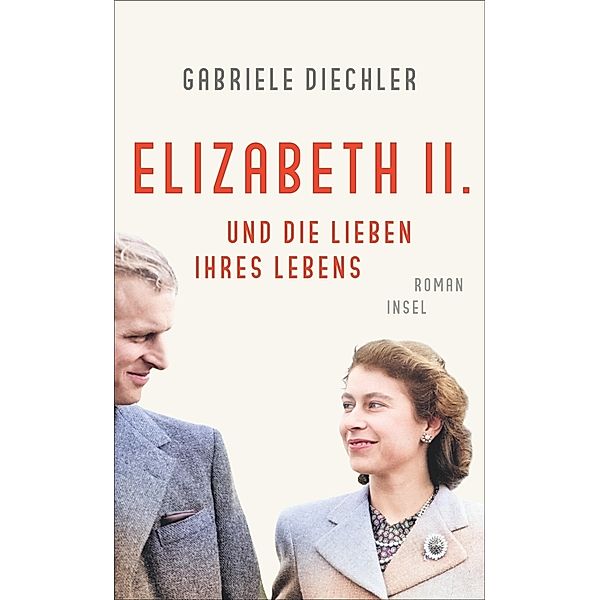 Elizabeth II. und die Lieben ihres Lebens, Gabriele Diechler