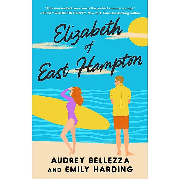 Elizabeth of East Hampton, Audrey Bellezza, Emily Harding
