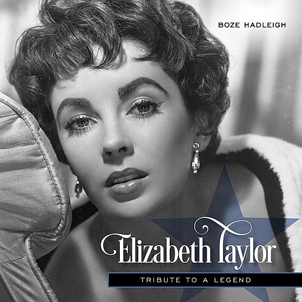 Elizabeth Taylor, Boze Hadleigh