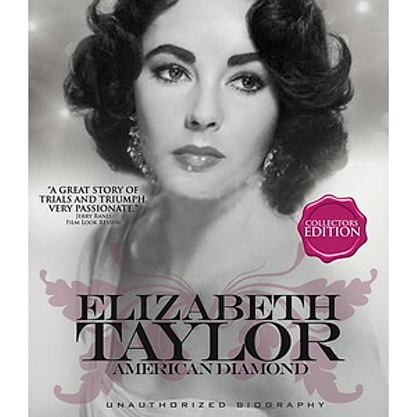 Elizabeth Taylor - American Diamond, Elizabeth Taylor