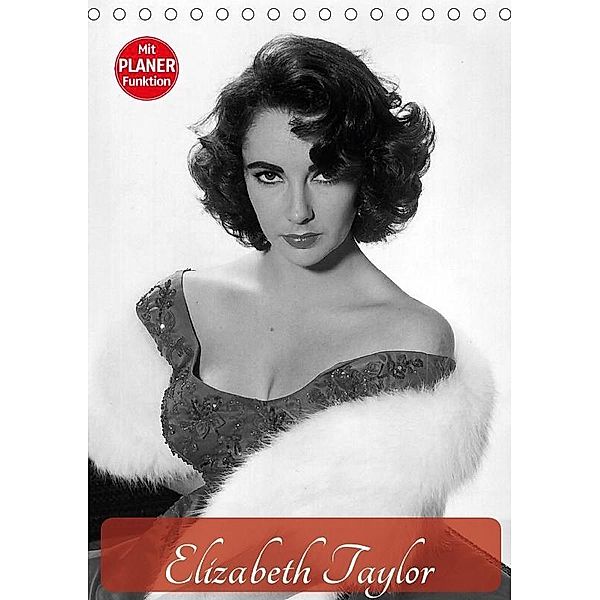 Elizabeth Taylor (Tischkalender 2017 DIN A5 hoch), Elisabeth Stanzer