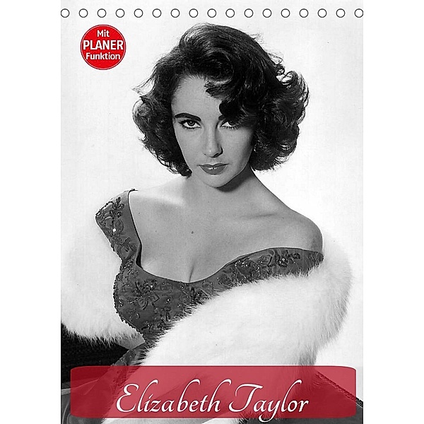 Elizabeth Taylor (Tischkalender 2023 DIN A5 hoch), Elisabeth Stanzer