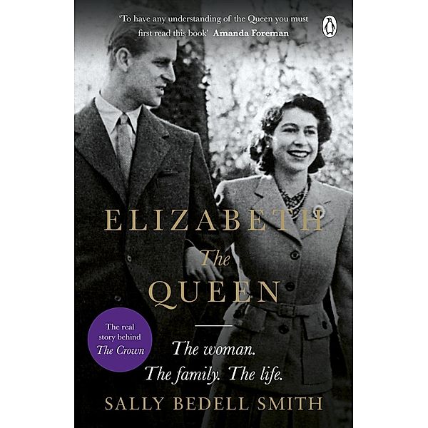 Elizabeth the Queen, Sally Bedell Smith