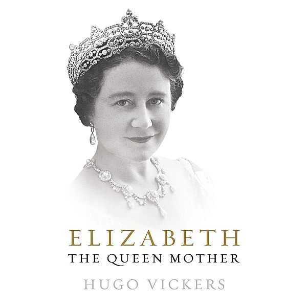 Elizabeth, The Queen Mother, Hugo Vickers