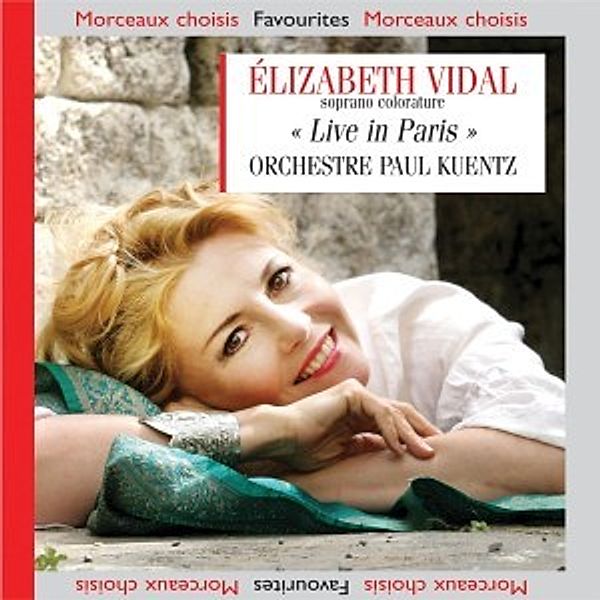 Elizabeth Vidal-Live In Paris, Vidal, Kuentz, Orchestre Paul Kuentz