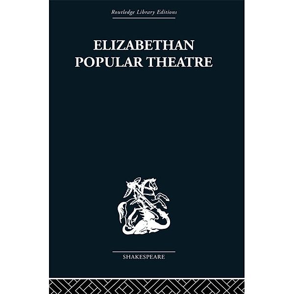 Elizabethan Popular Theatre, Michael Hattaway