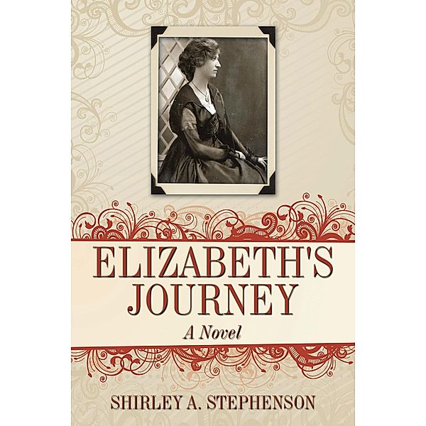 Elizabeth's Journey, Shirley A. Stephenson