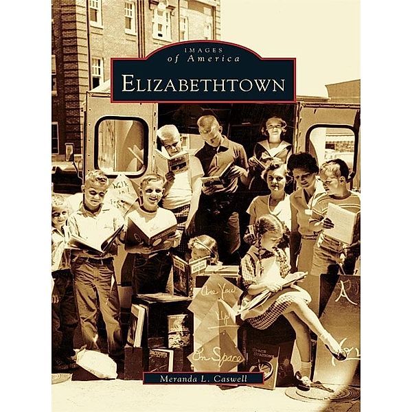 Elizabethtown, Meranda L. Caswell