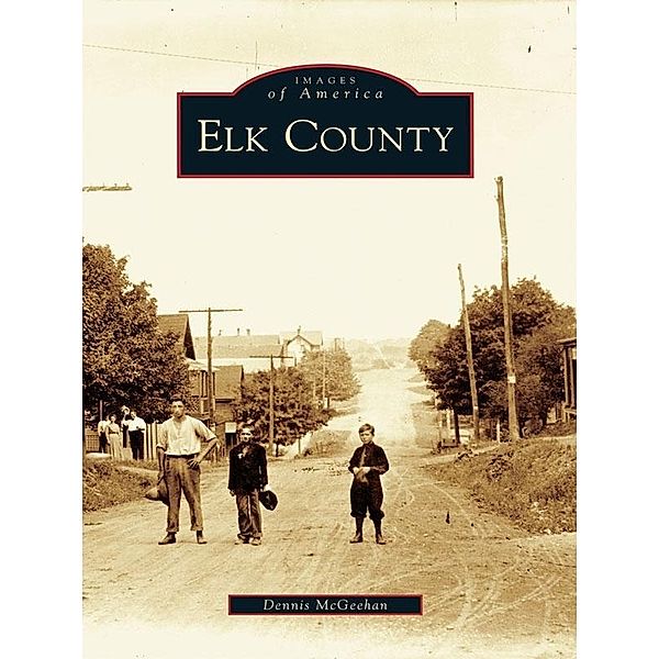 Elk County, Dennis McGeehan