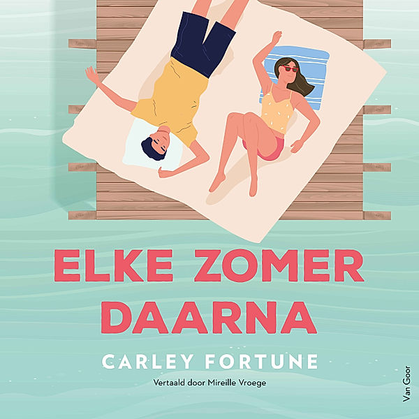 Elke zomer daarna, Carley Fortune