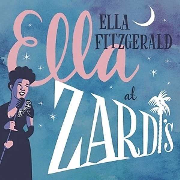 Ella At Zardi's, Ella Fitzgerald