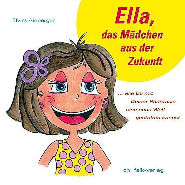 Ella, das Mädchen aus der Zukunft, Elvira Ainberger