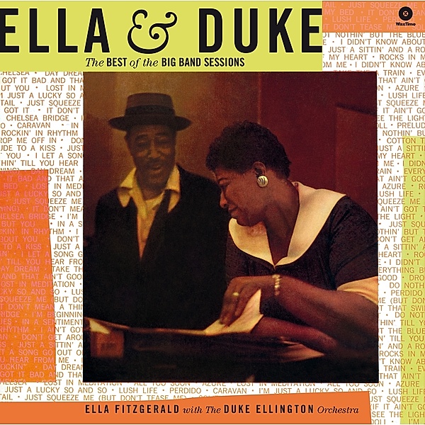 Ella & Duke - The Best Of The Big B, Ella Fitzgerald & Ellington Duke