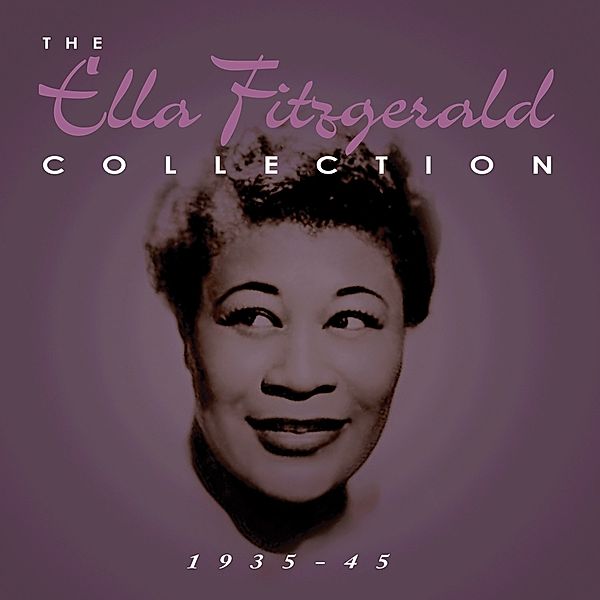 Ella Fitzgerald Collection 1935-45, Ella Fitzgerald