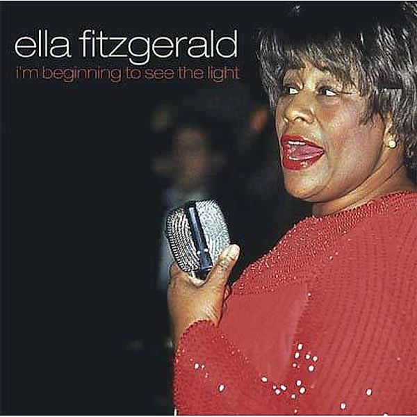 Ella Fitzgerald - I'm beginning to see the light, CD, Ella Fitzgerald