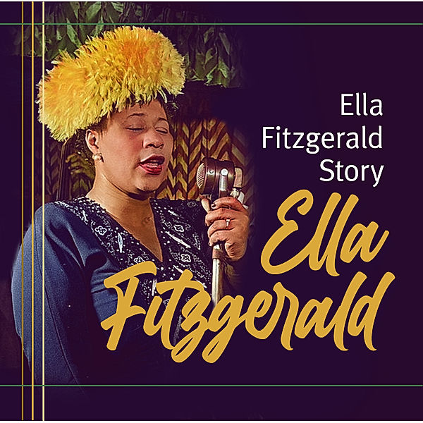 Ella Fitzgerald Story,1 Audio-CD, Thomas Tippner