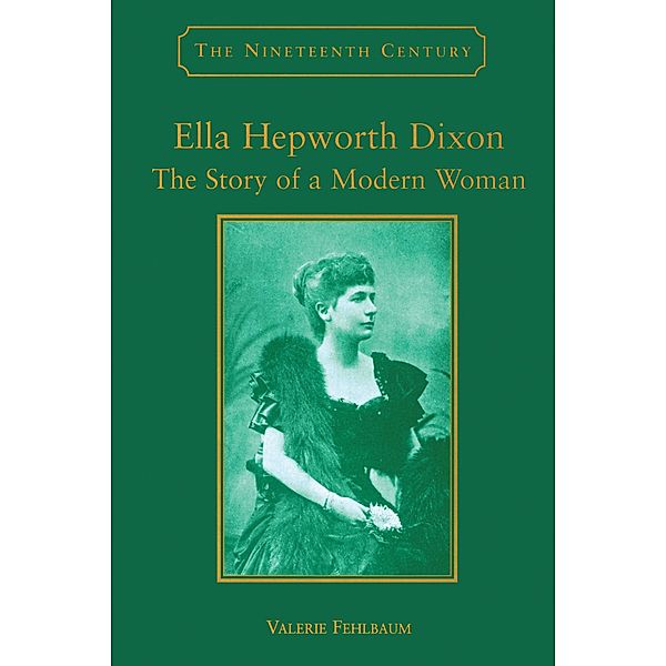 Ella Hepworth Dixon, Valerie Fehlbaum