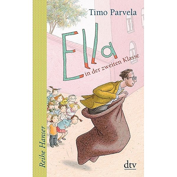 Ella in der zweiten Klasse / Ella Bd.2, Timo Parvela