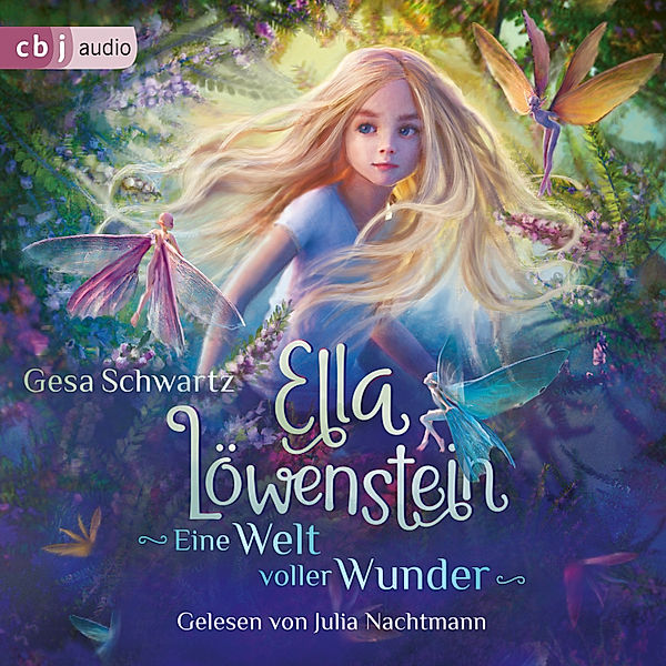 Ella Löwenstein - 1 - Eine Welt voller Wunder, Gesa Schwartz